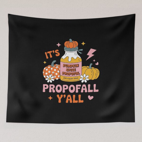 Item preview, Halloween ICU Nurse Its Propofall Y'all CRNA Icu Fall Autumn designed and sold by DetroitMug.