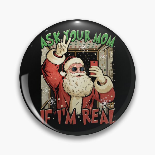 Item preview, Ask Your Mom If I'm Real designed and sold by BlightedArt.