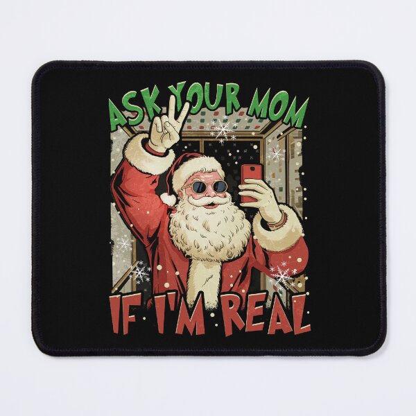Item preview, Ask Your Mom If I'm Real designed and sold by BlightedArt.