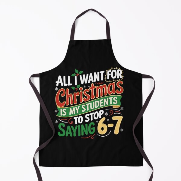 Item preview, Students Saying 6 7 67 Six Seven Funny Teacher Christmas T Shirt designed and sold by khdmalakarak.
