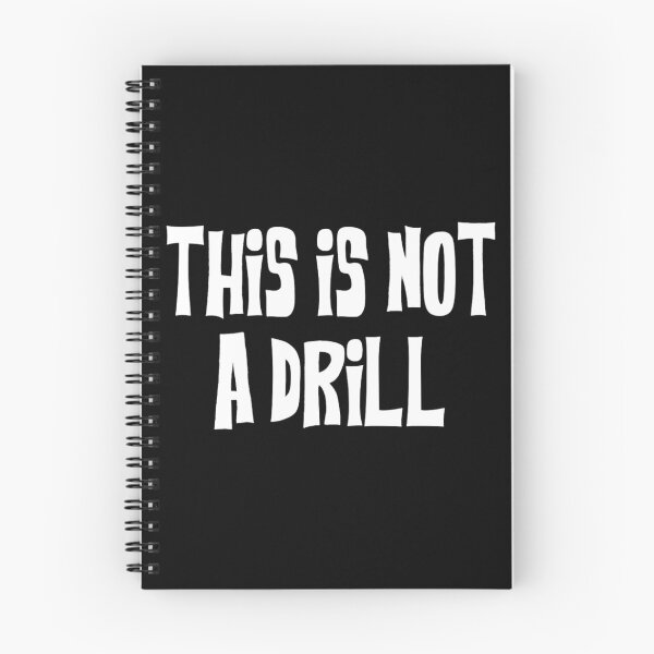 Item preview, THIS IS NOT A DRILL designed and sold by art1st7.