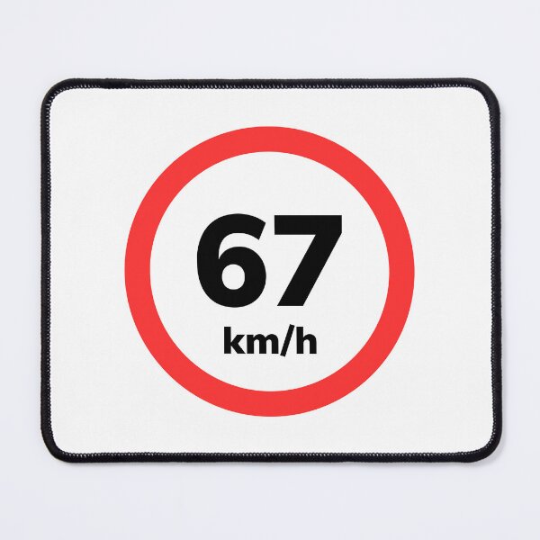 Item preview, 67 km/h speed sign designed and sold by Klub67.