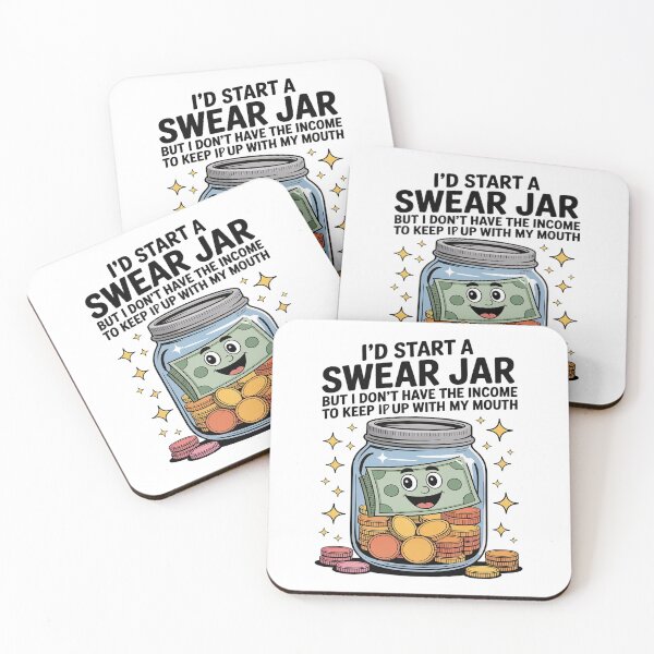 Item preview, I'd Start A Swear Jar But I Don't Have The Kind Of Income designed and sold by MinaReinger.
