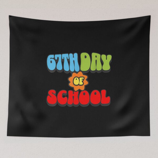 Item preview, Funny 67 Six Seven Meme Gen Alpha Slang 67Th Day Of School designed and sold by MOHITSALVI.