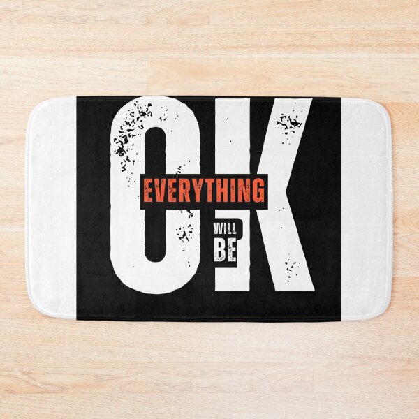 Item preview, OK, Everything Will Be (OK) – Minimal Motivational Typography Design designed and sold by TeesHearts100.