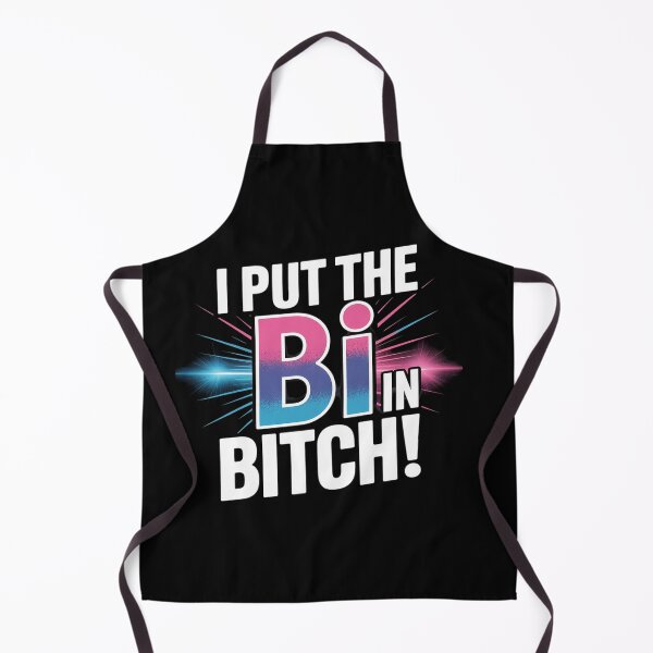 Item preview, I Put The Bi In Btch designed and sold by AmparoBoyle.