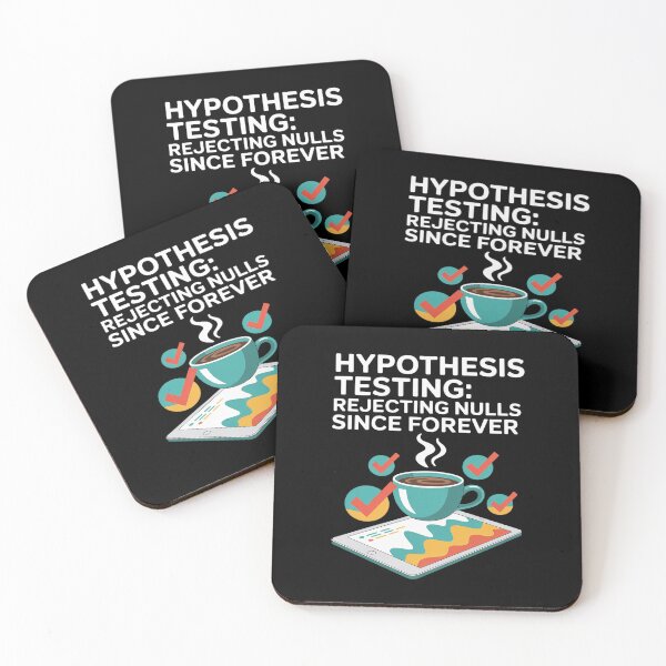 Item preview, hypothesis testing Rejecting nulls since forever, statistics designed and sold by AmparoBoyle.