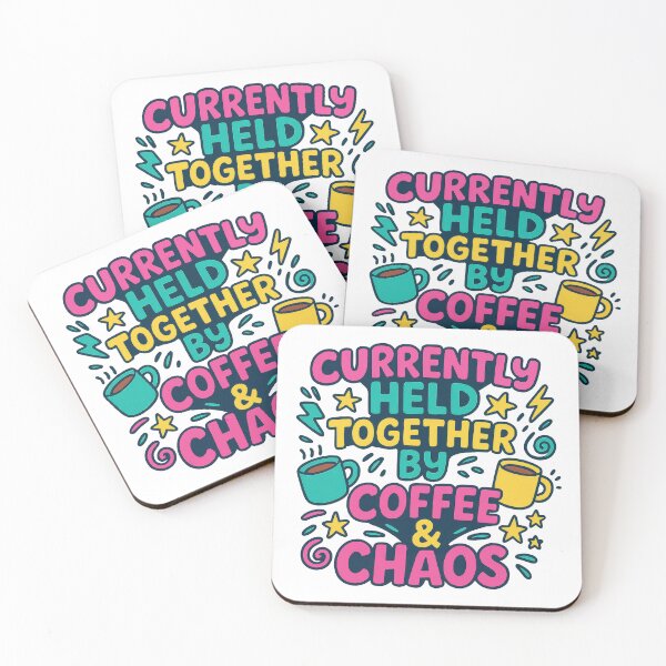 Item preview, Currently Held Together by Coffee & Chaos – Funny Colorful Caffeine Quote designed and sold by inkoutninja.