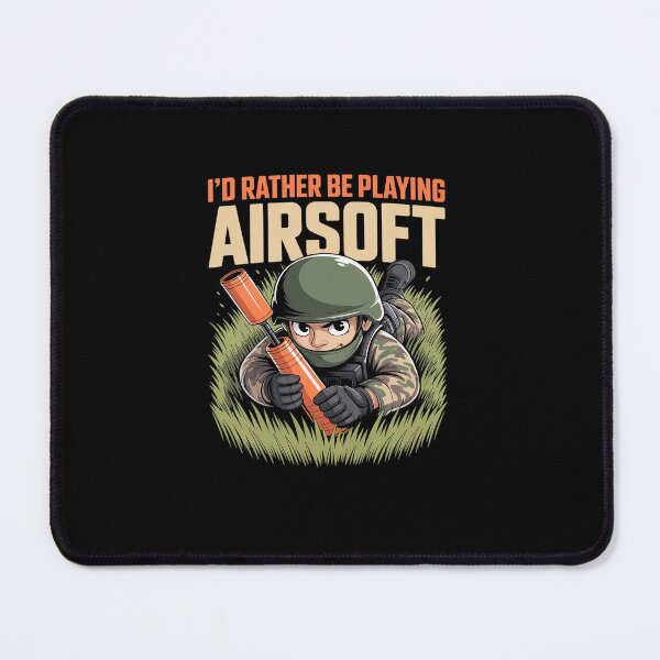 Item preview, I'd Rather Be Playing Airsoft Tactical Game Lovers designed and sold by marcusry.