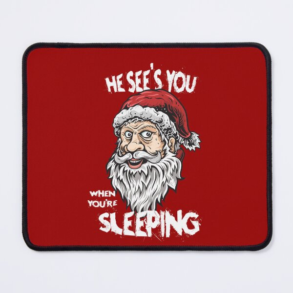 Item preview, Creepy Santa Claus – He sees you when you’re sleeping funny Christmas  designed and sold by messy-nessie.