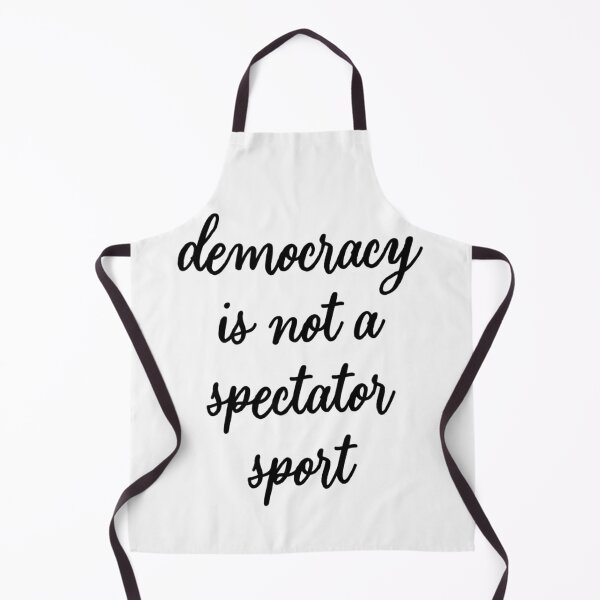 Item preview, Democracy Is Not A Spectator Sport designed and sold by colornatics.