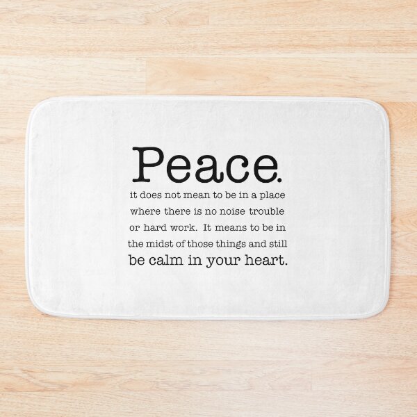 Item preview, peace. it does not mean to be in a place where there is no noise trouble or hard work designed and sold by corbrand.