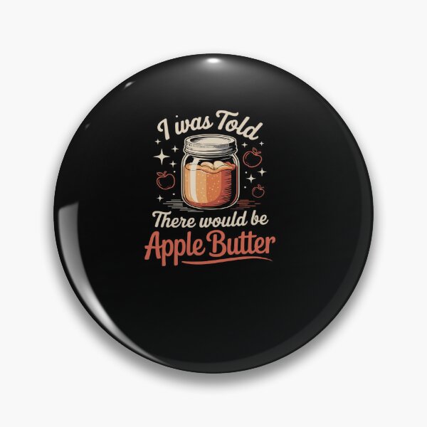 Item preview, I was told there would be Apple Butter designed and sold by MinaReinger.