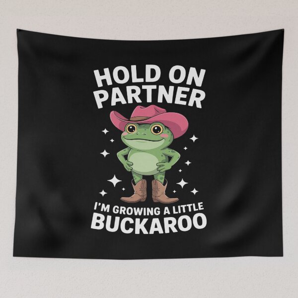 Item preview, Hold On Partner I'm Growing A Little Buckaroo Pregnant designed and sold by marcusry.