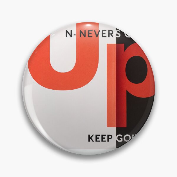 Item preview, Never give up, keep going  designed and sold by FATUN.