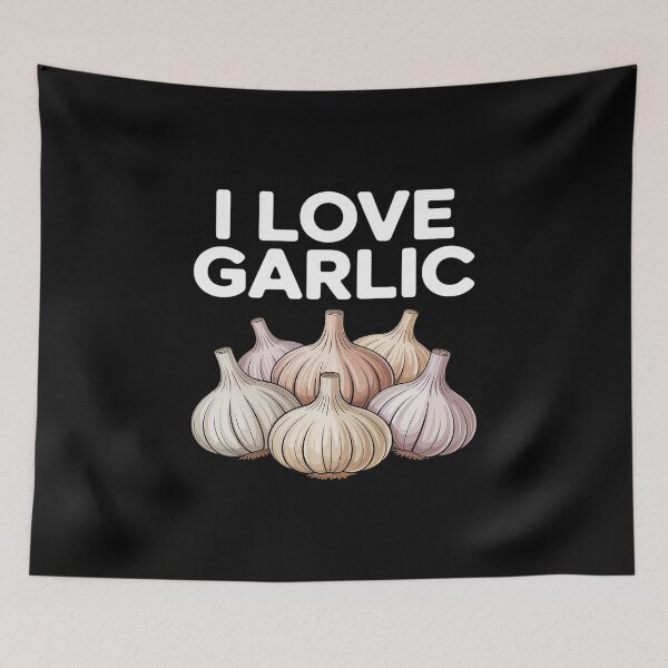 Item preview, I Love Garlic Enthusiast Statement designed and sold by marcusry.