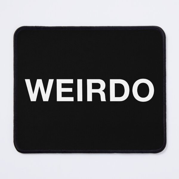 Item preview, Weirdo - Funny Introvert Weird Nerd Gift designed and sold by kafferahelma.