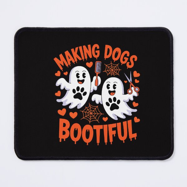 Item preview, Making Dogs Bootiful Cute Dog Groomer Pet Grooming Halloween designed and sold by CareTopping.