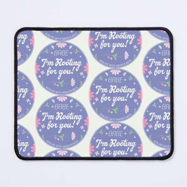 Item preview, Babe I'm Rooting for you! | Healing with Houseplants designed and sold by CHLOË CREATES.