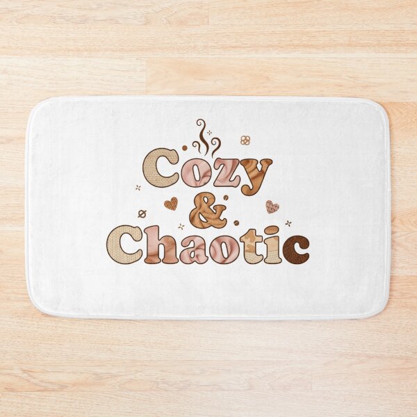 Item preview, Cozy & Chaotic Aesthetic Quote. Warm Neutral Typography Design for Comfort Lovers designed and sold by Aarvya Fashion Club ( A.F.C ).