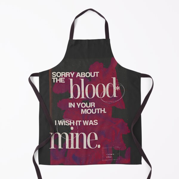 Item preview, Richard Siken poem quote: "Sorry about the blood in your mouth. I wish it was mine." designed and sold by gibbianne.