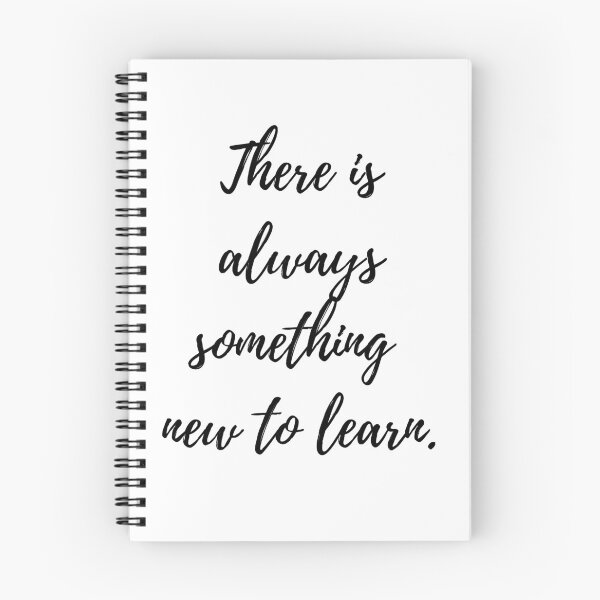 Item preview, There Is Always Something New to Learn – Encouraging  designed and sold by QuistMudPies.