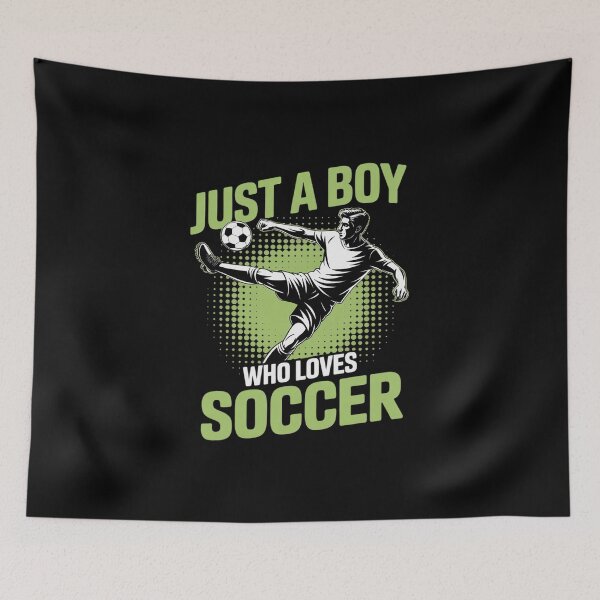 Item preview, Just A Boy Who Loves Soccer Player Boys Kids  designed and sold by MathisBellanger.