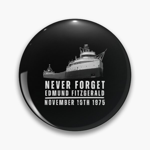 Item preview, Never Forget Edmund Fitzgerald November 10th 1975 designed and sold by jimfarrepo.