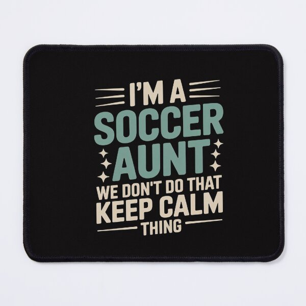 Item preview, Keep Calm Soccer Aunt Aunts Auntie Gifts designed and sold by CareTopping.