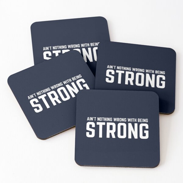 Item preview, AIN_T NOTHING WRONG WITH BEING STRONG  designed and sold by FallonPhoenix.