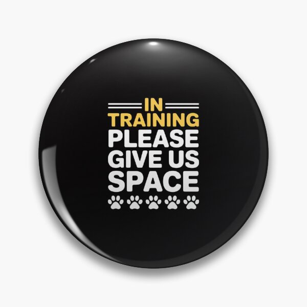 Item preview, In Training Please Give Us Space Dog Reactive Dog Trainers designed and sold by ConceptThena.