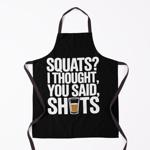 Item preview, I Thought You Said Shots Funny Workout Party designed and sold by AmparoBoyle.