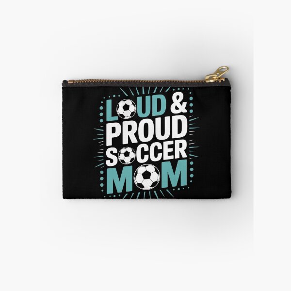Item preview, Loud and Proud Soccer Mom Teal and White designed and sold by MicanCuteStore.