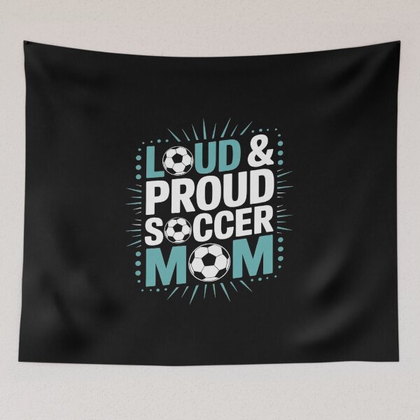 Item preview, Loud and Proud Soccer Mom Teal and White designed and sold by MicanCuteStore.