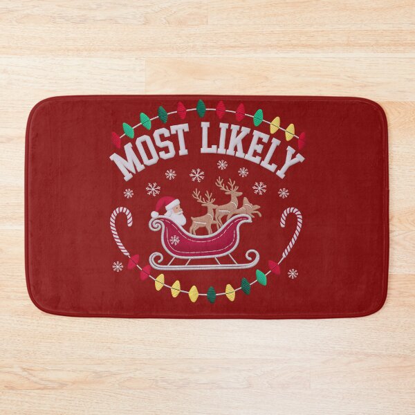 Item preview, Most Likely To Be On The Nice List Christmas Sweatshirt Funny Holiday Santa Sleigh Reindeer T-Shirt Family Matching Winter Apparel designed and sold by ZyxDes.