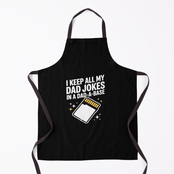 Item preview, I Keep All My Dad Jokes In A Dad A Base Funny designed and sold by khorbiasieno.