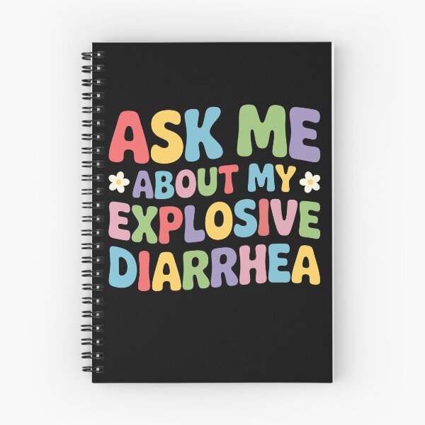 Item preview, Ask Me About My Explosive Diarrhea Adult Humor designed and sold by KarimSoCute.