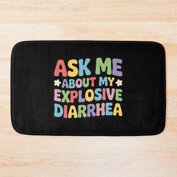 Item preview, Ask Me About My Explosive Diarrhea Adult Humor designed and sold by KarimSoCute.