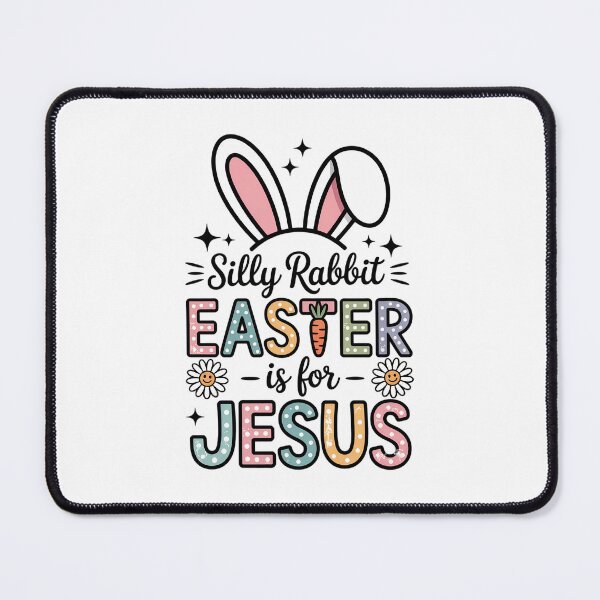 Item preview, Silly Rabbit Easter Is For Jesus Christian designed and sold by PunkNation-Arts.