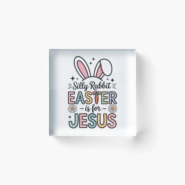 Item preview, Silly Rabbit Easter Is For Jesus Christian designed and sold by PunkNation-Arts.