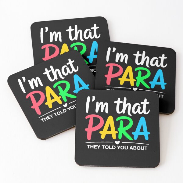 Item preview, I'm That Para They Told You About Paraprofessional Teacher designed and sold by KarimSoCute.