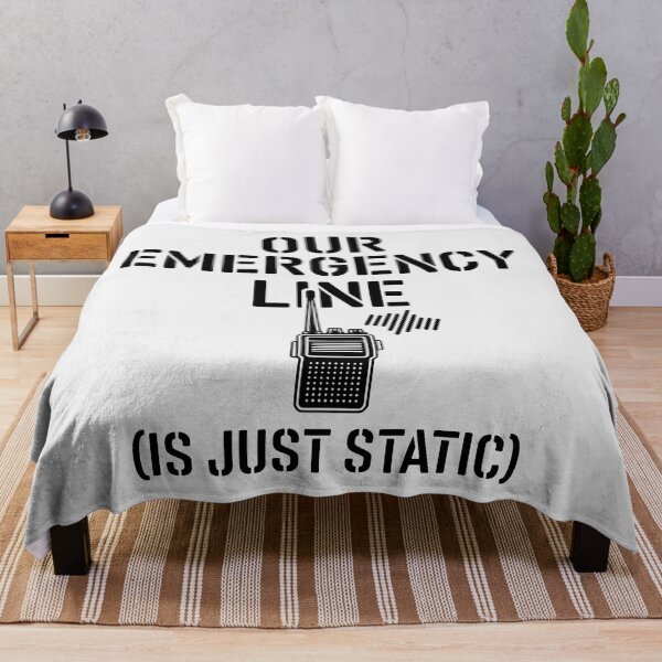 Item preview, Our Emergency Line Is Just Static Funny Radio designed and sold by SplashTastic.