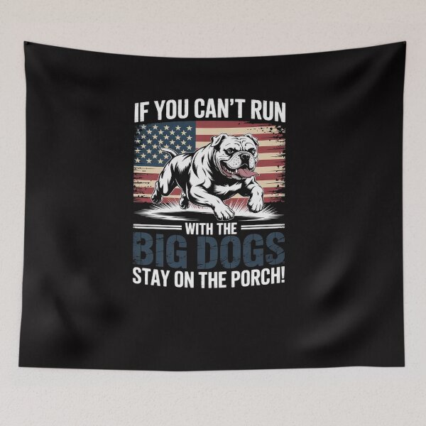 Item preview, If You Can't Run With The Big Dog Stay On The Porch designed and sold by Viepenny.