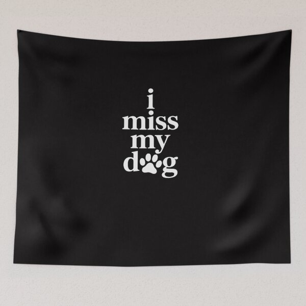 Item preview, I Miss my Dog Pet Dog Animal Lover designed and sold by Viepenny.