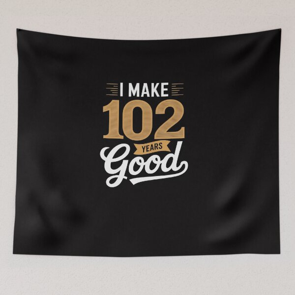 Item preview, I Make 102 Look Good 102 years old birthday Gifts designed and sold by Viepenny.