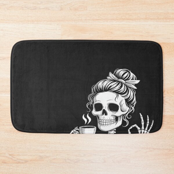 Item preview, Messy Bun Drinking Coffee For Women Never Better Skeleton designed and sold by Bstilablhot.