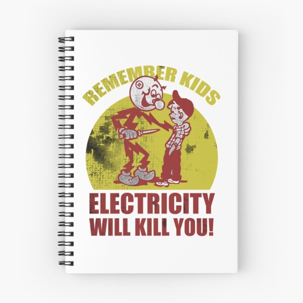 Item preview, Remember Kids Electricity Will Kill You   designed and sold by ichauodu.