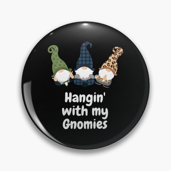Item preview, My Gnomies Vintage Quote Holiday Happy Funny Hangin With designed and sold by Rackaam777Art.
