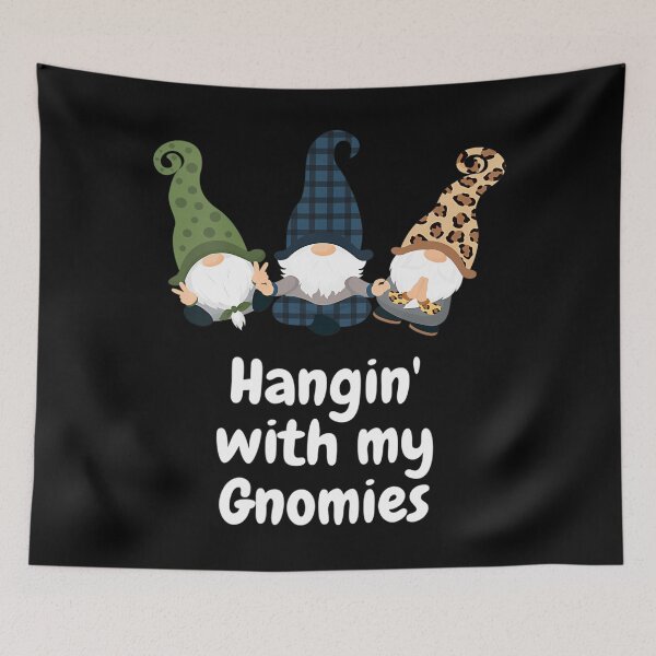 Item preview, My Gnomies Vintage Quote Holiday Happy Funny Hangin With designed and sold by Rackaam777Art.