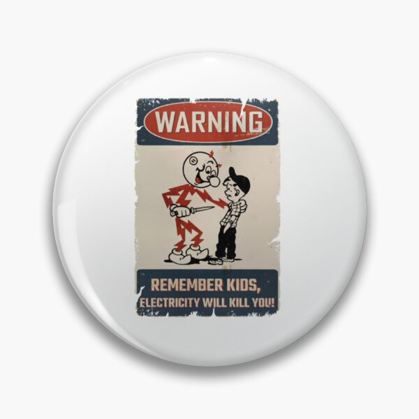 Item preview, WARNING REMEMBER KIDS Electricity Will Kill You   designed and sold by ichauodu.